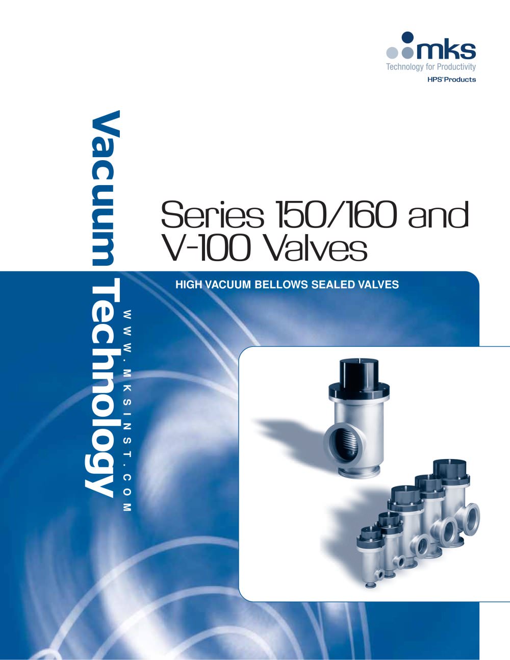 Series 150/160 and V-100 Valves - MKS Instruments
