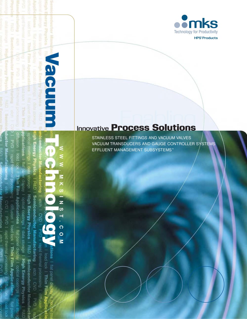 STAINLESS STEEL FITTINGS AND VACUUM VALVES - MKS Instruments