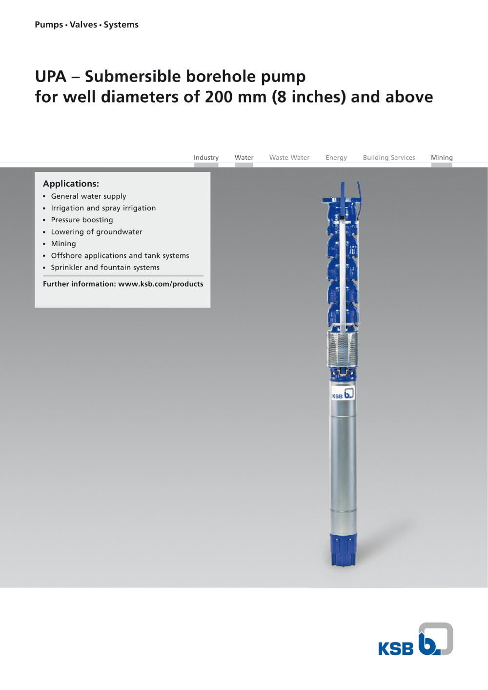 Submersible borehole pump for well diameters of 200 mm and above - KSB