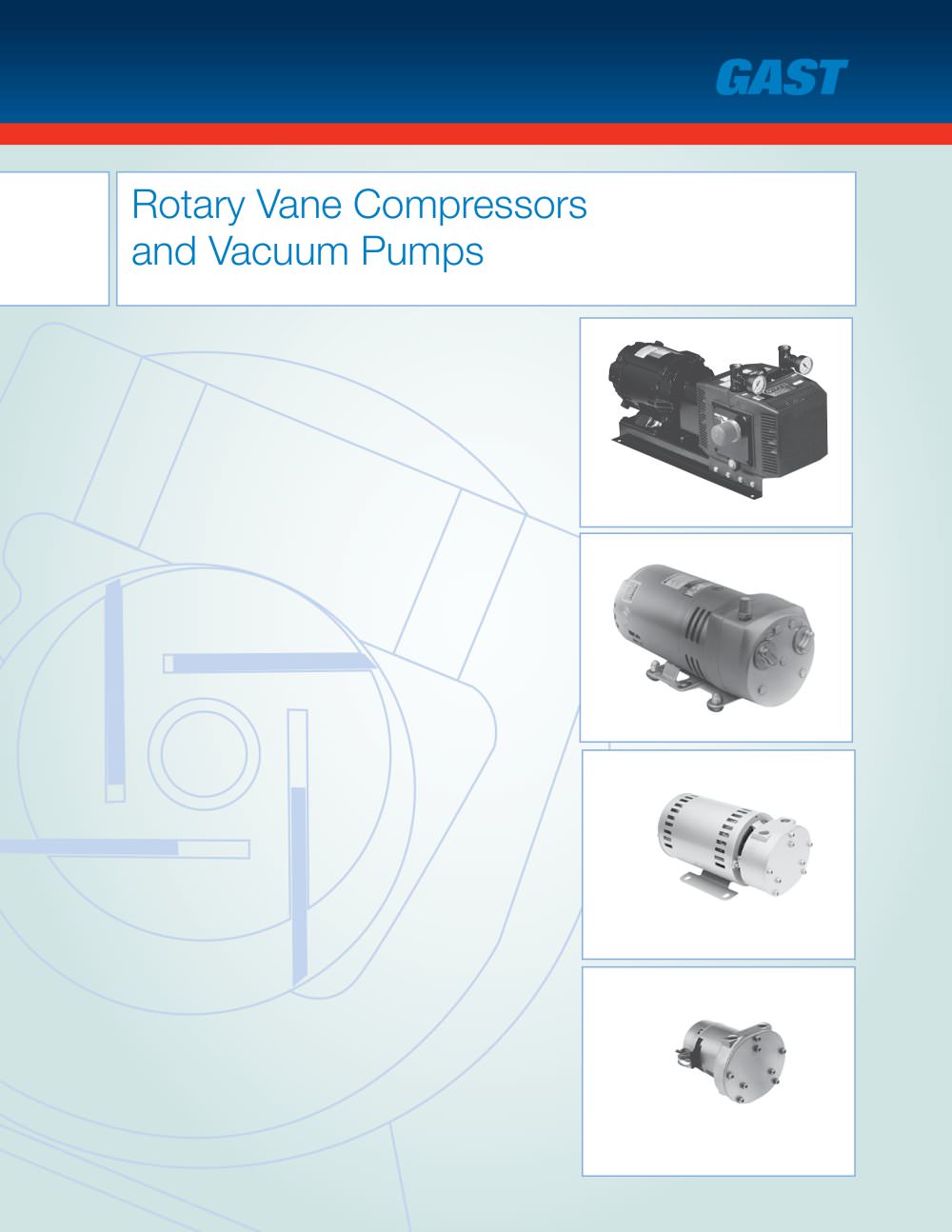 ROTARY VANE COMPRESSORS & VACUUM PUMPS - GAST