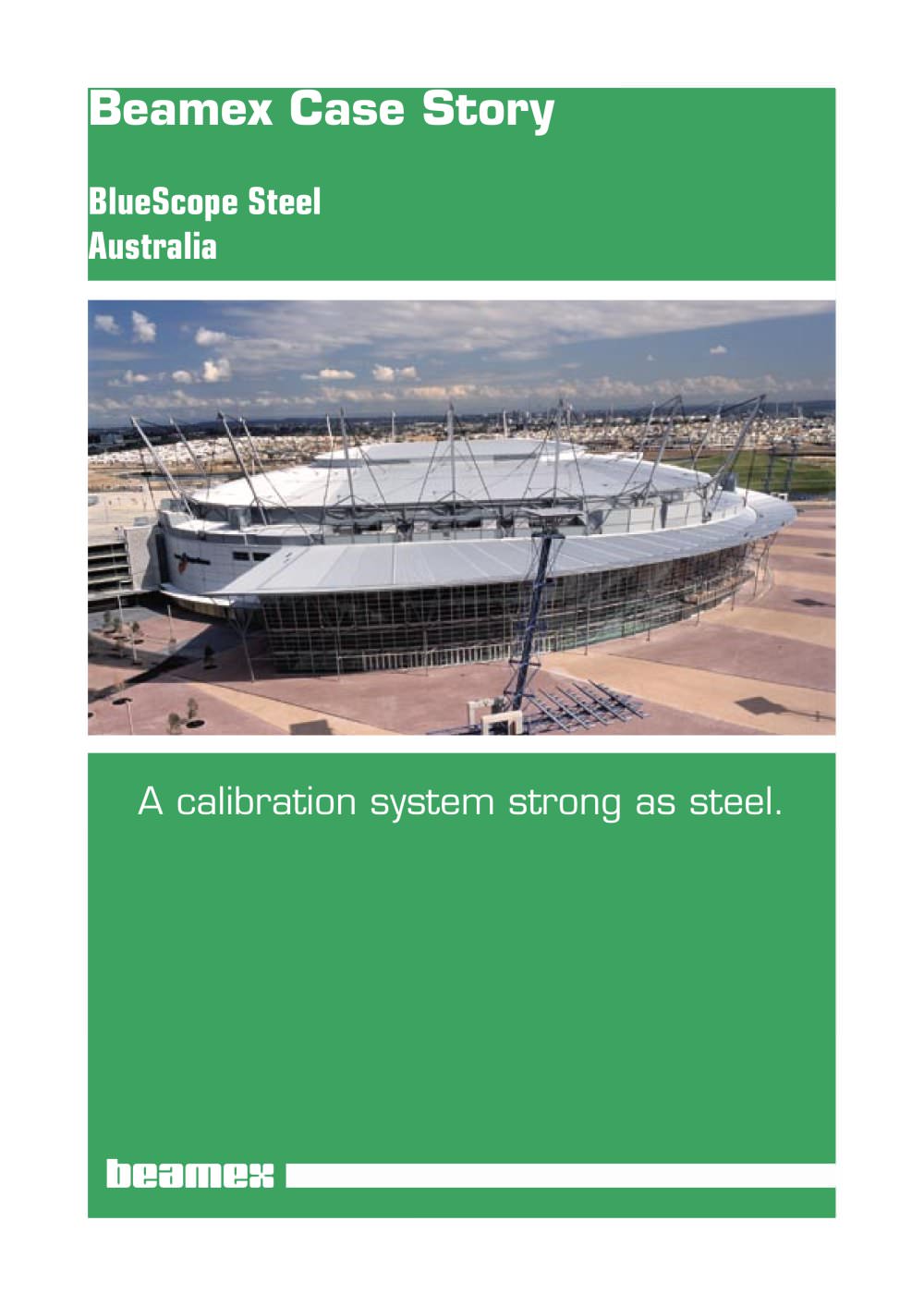 Case Story BlueScope Steel- Save time and money -decrease calibration-related paperwork - Beamex