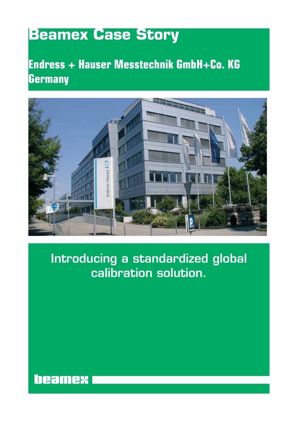 Case Story Endress + Hauser- Introducing a Global Calibration Solution - Beamex