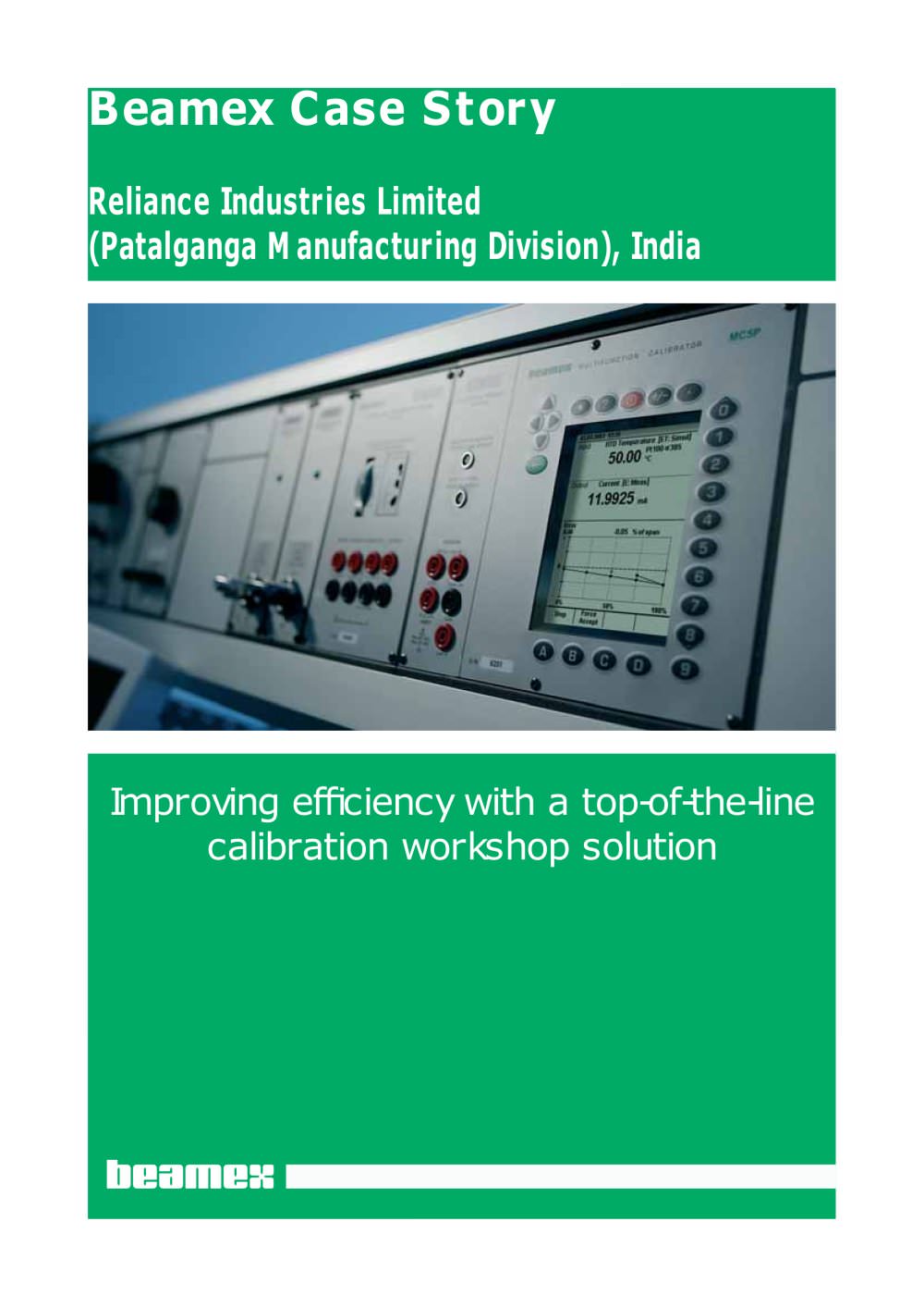 Case Story Reliance Industries Limited- Improving effi ciency with a top-of-the-line calibration workshop solution - Beamex