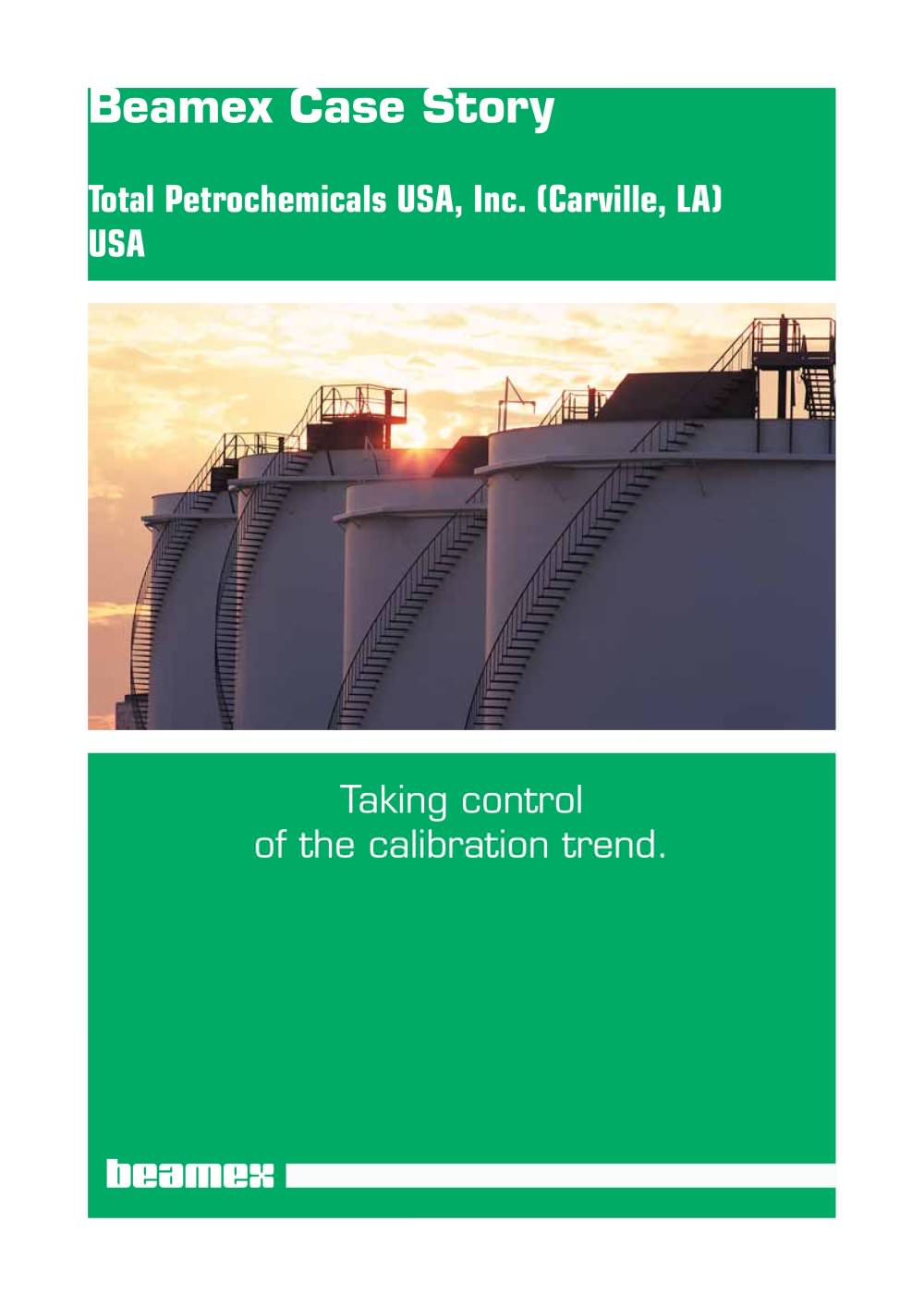 Case Story Total Petrochemicals- Taking Control of the Calibration Trend - Beamex
