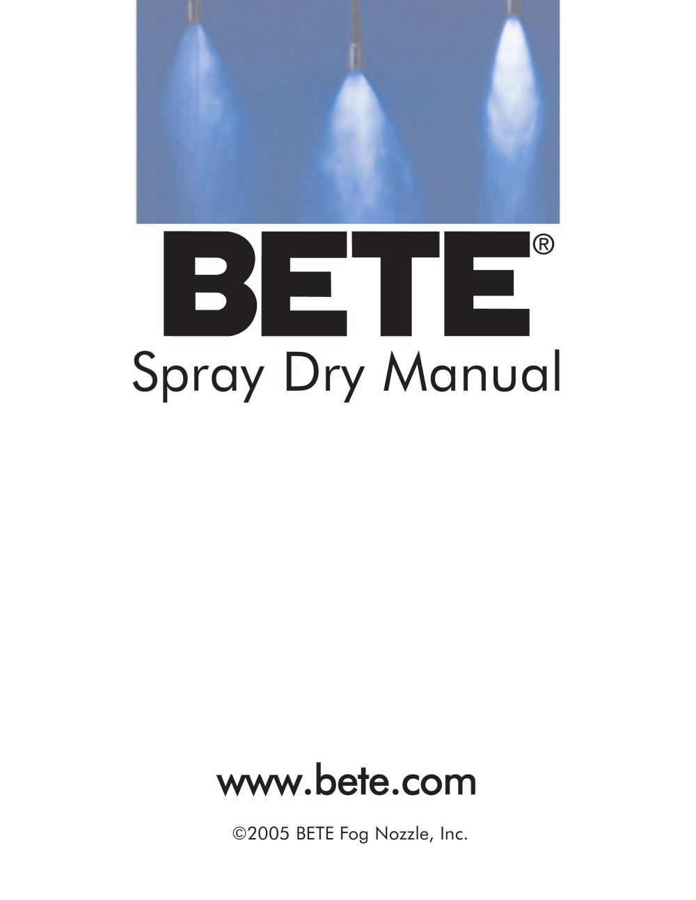 Spray dry manual - BETE