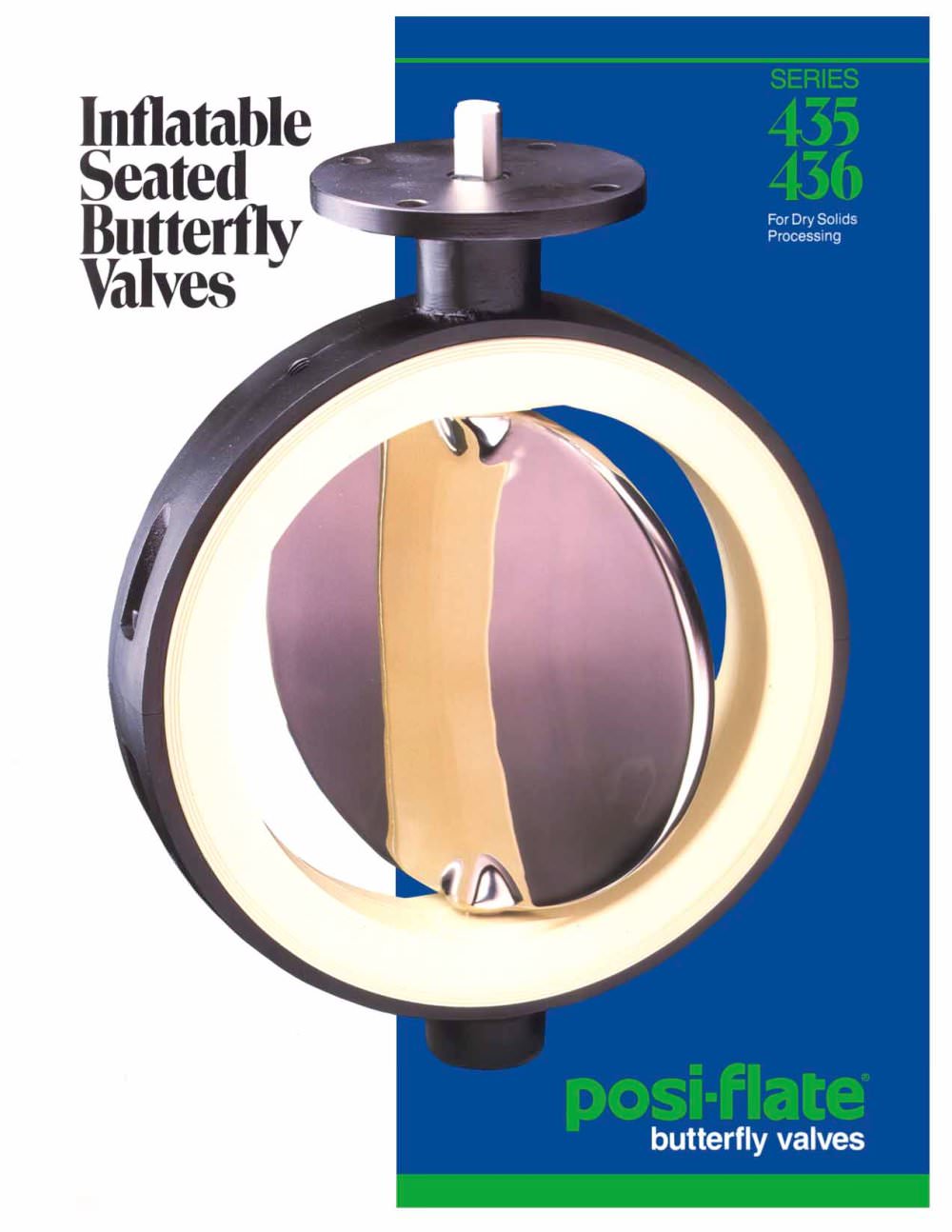 Inflatable Seated Butterfly Valves  Series 435, 436 - Posi-flate