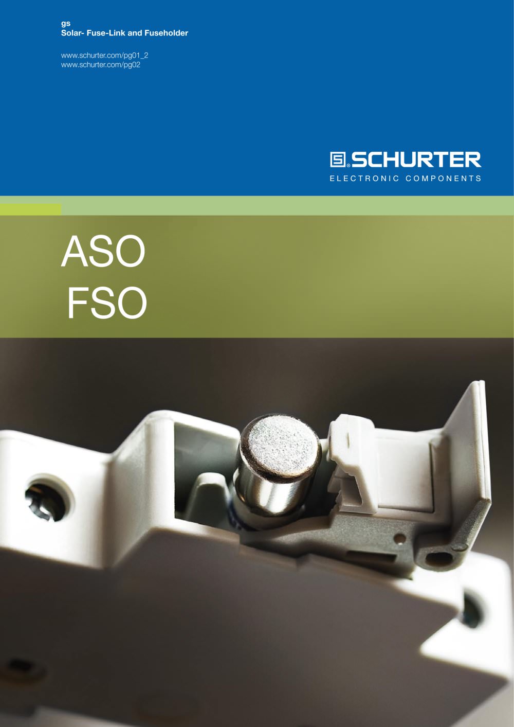 ASO / FSO - SCHURTER