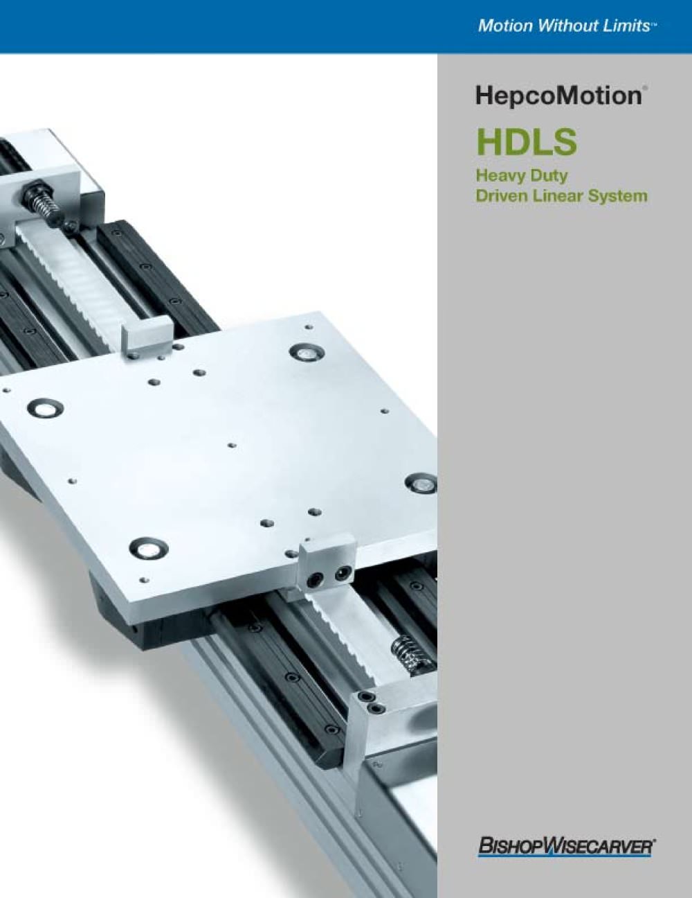 HDLS Heavy Duty Driven Linear System - BISHOP WISECARVER
