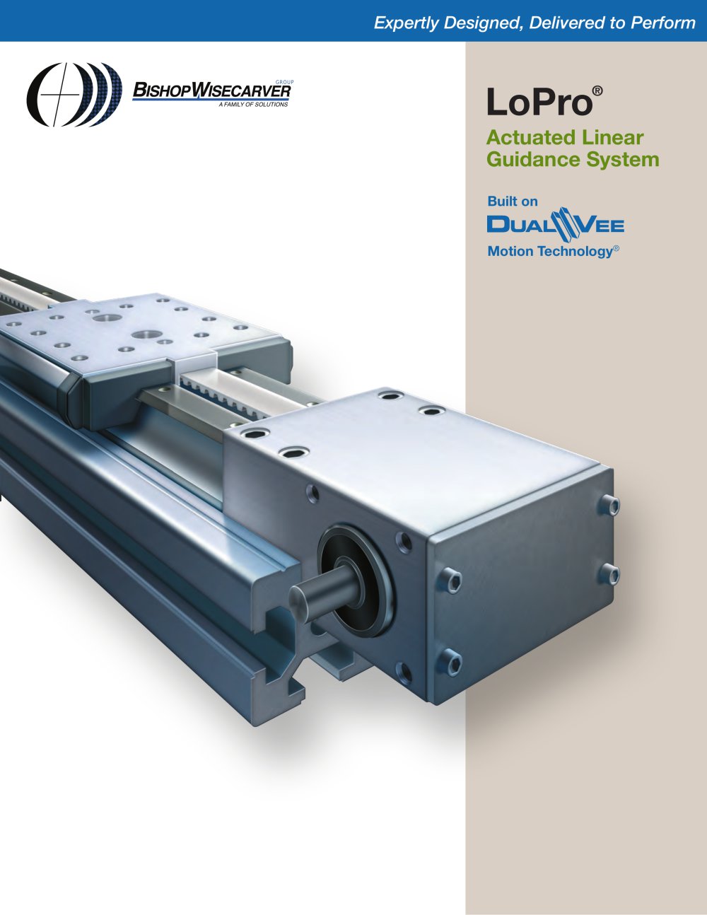 LoPro Actuated Linear Guidance System - BISHOP WISECARVER