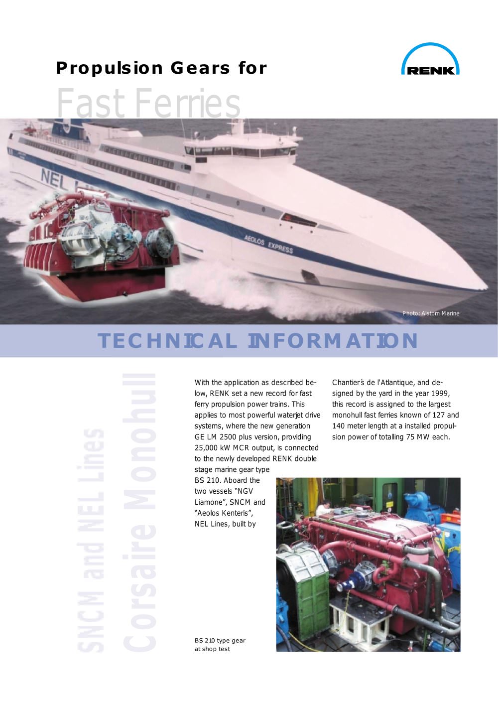 Propulsion Gears for Fast Ferries - RENK