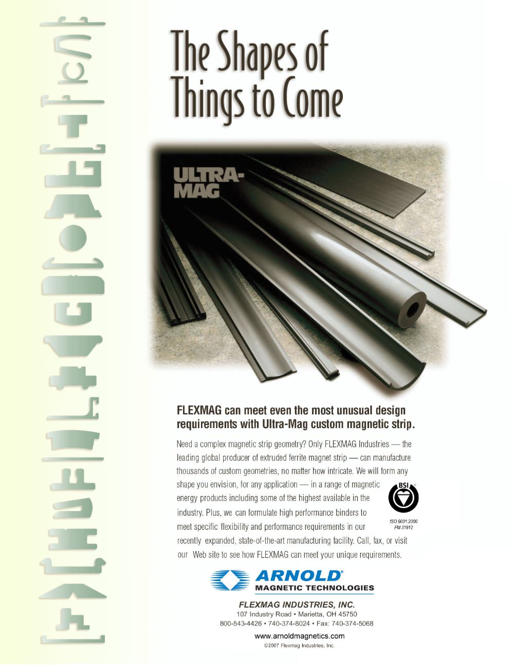 The Shapes of Things to Come - Arnold Magnetic Technologies