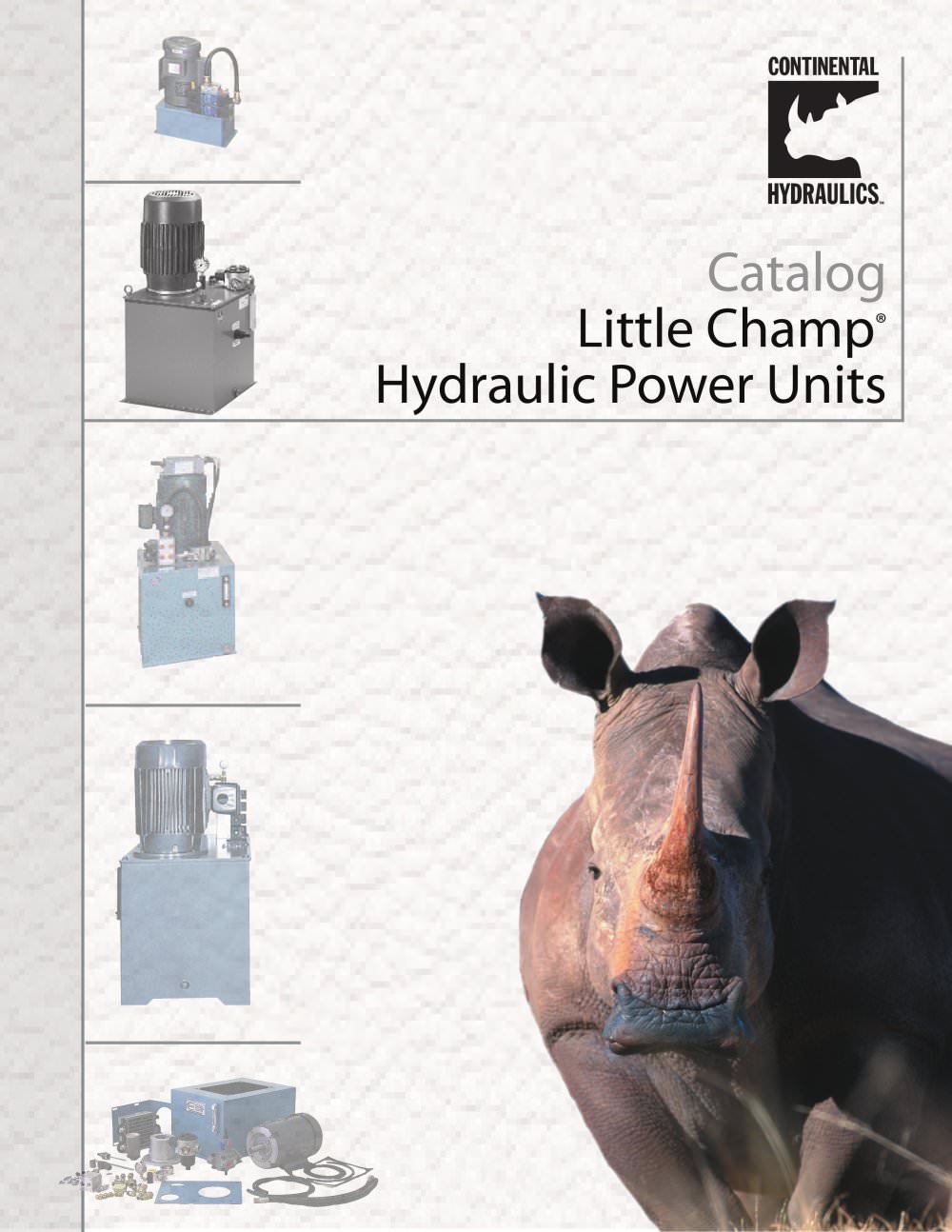 Little Champ&reg; Hydraulic Power Units Catalog - CONTINENTAL HYDRAULICS
