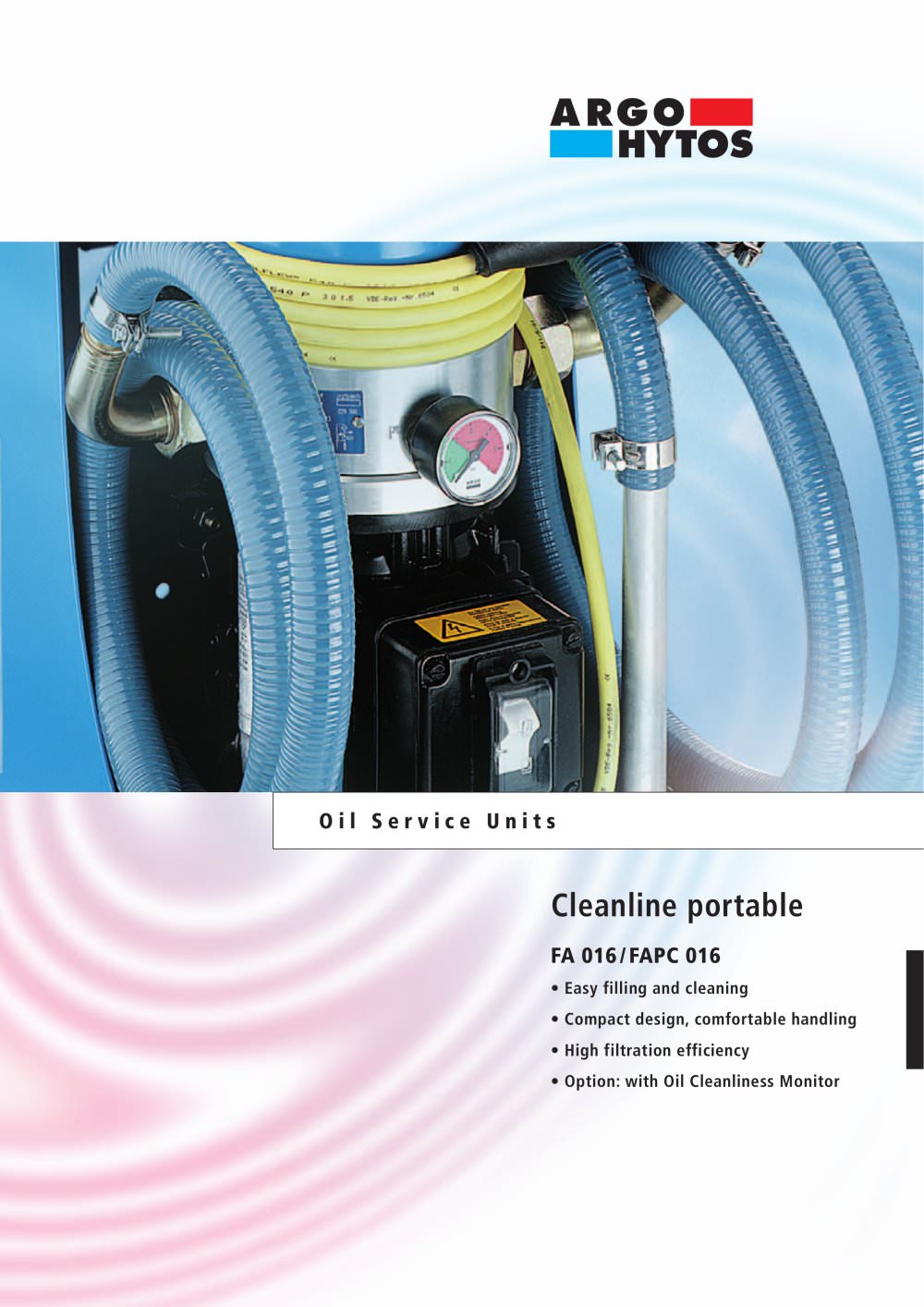 Cleanline portable 4.2 gpm, up to 58 psi, FA 016/FAPC 016 - ARGO-HYTOS