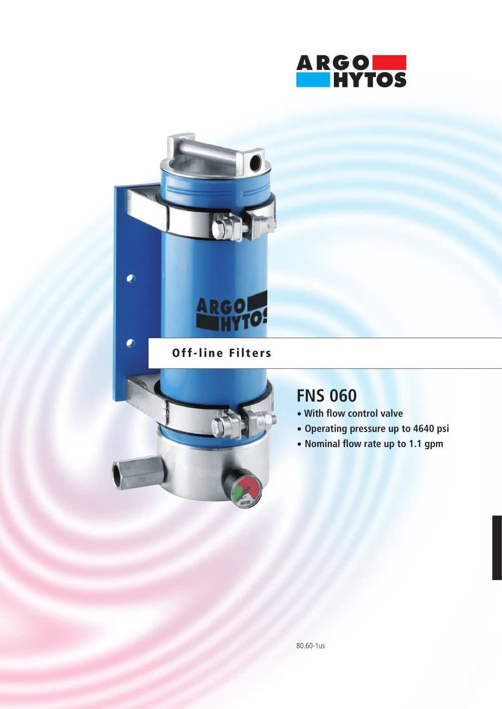Off-line Filters 1.1 gpm, up to 4640 psi, In-line mounting, FNS 060 - ARGO-HYTOS