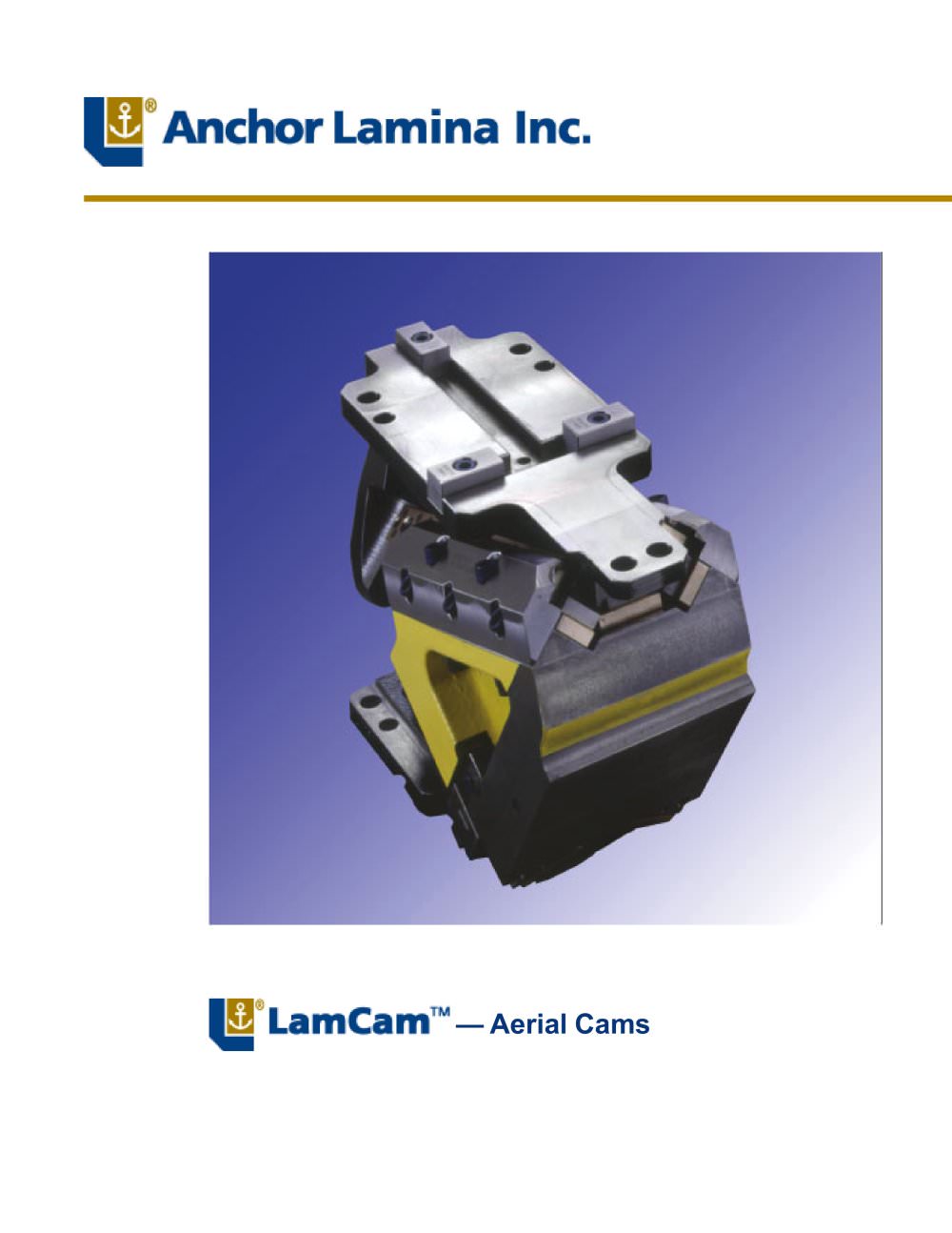 LamCam� Aerial Cams - ANCHOR LAMINA