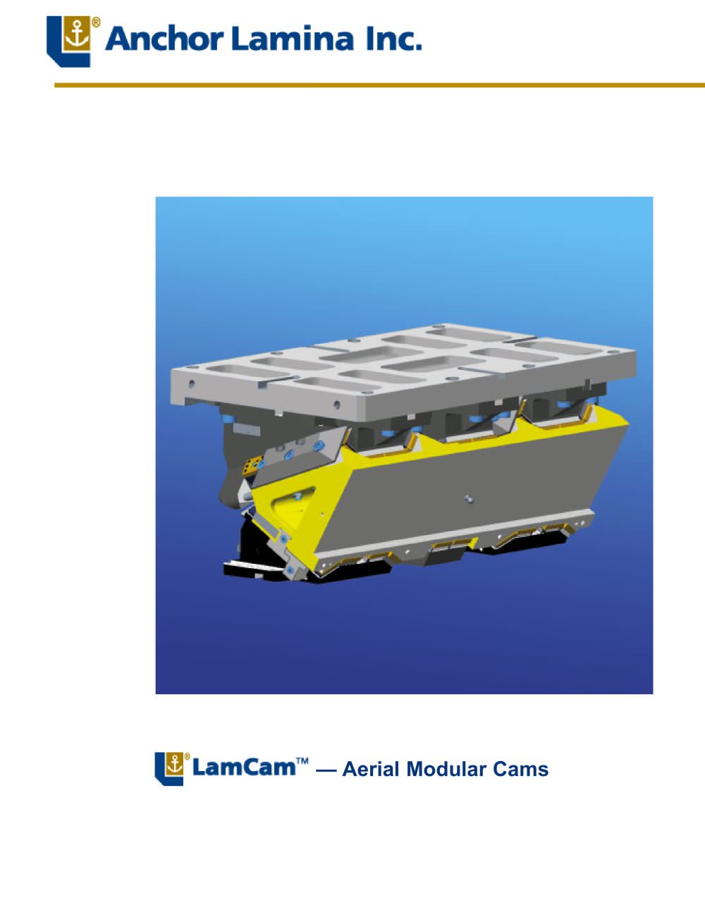 LamCam� Aerial Modular Cams - ANCHOR LAMINA