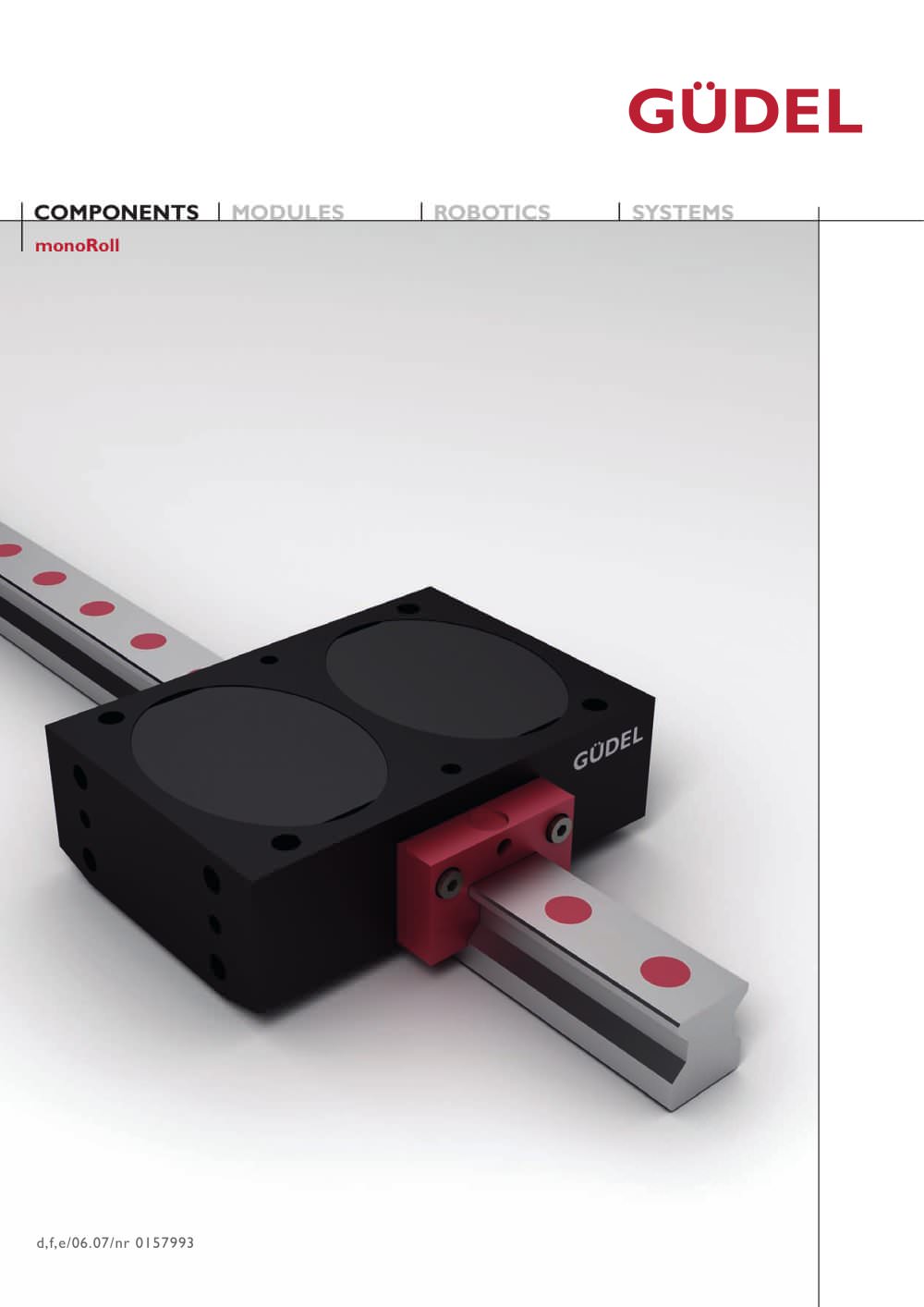 Linear technology: Guideway system monoRoll - G&uuml;del