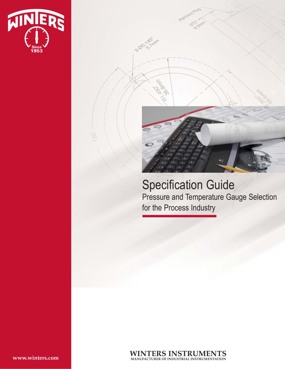 Process Industry Specification Guide - WINTERS INSTRUMENTS