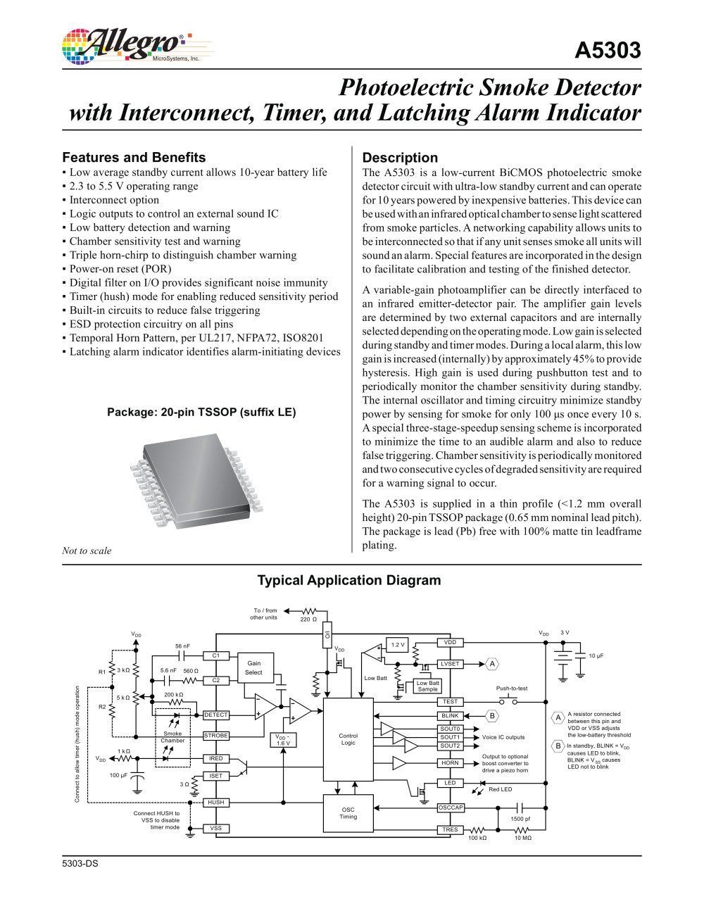 A5303: Photoelectric Smoke Detector with Interconnect, Timer, and Latching Alarm Indicator - ALLEGRO MICROSYSTEMS