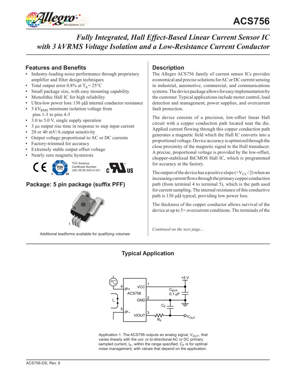 ACS756 Fully Integrated, Hall Effect-Based Linear Current Sensor with 3 kVRMS Voltage Isolation and a Low-Resistance Current Conductor - ALLEGRO MICROSYSTEMS