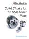 S Pad Collet Chuck Catalog - Microcentric