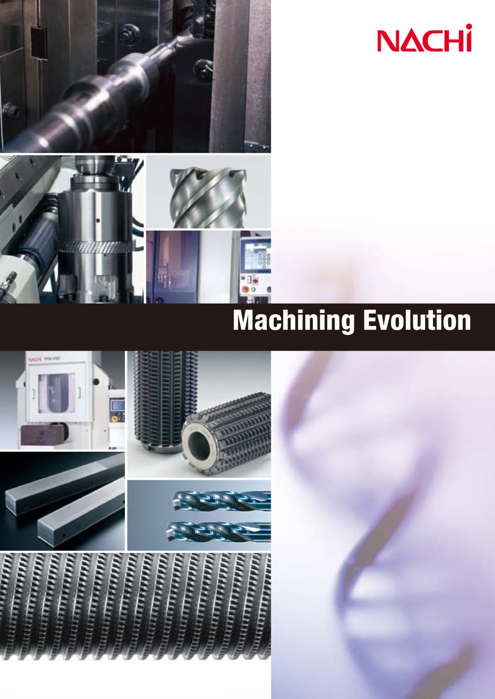 Machining Evolution - NACHI America