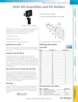 Oriel Slit Assemblies and Slit Holders