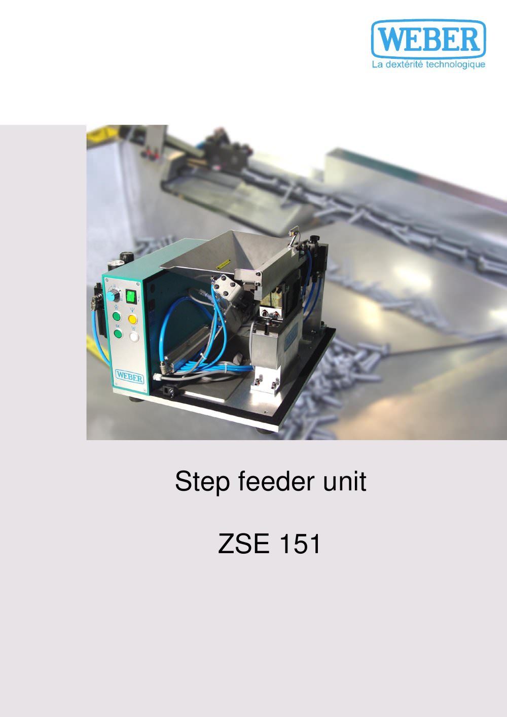 FEEDING SYSTEM - Weber Assemblages Automatiques