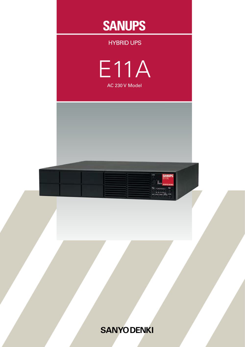 SANUPS HYBRID UPS E11A - SANYO DENKI EUROPE