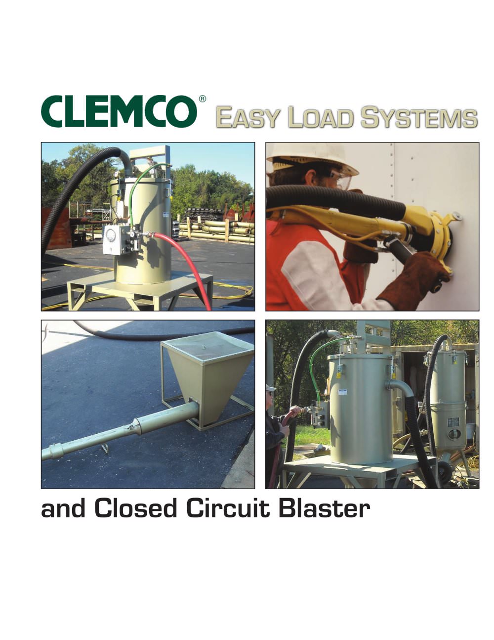 Clemco Easy Load Systems And Closed Circuit Blaster - CLEMCO