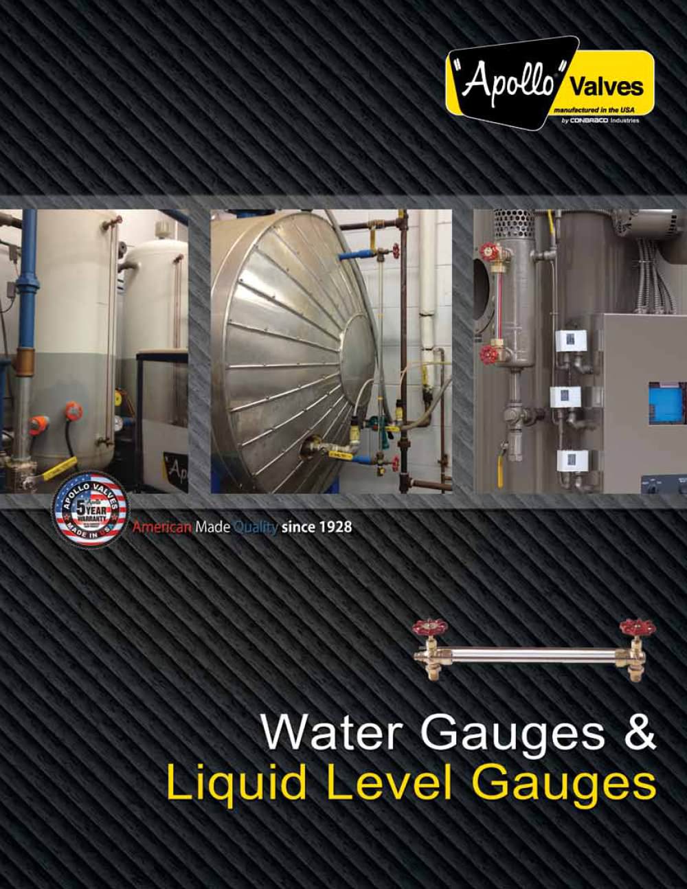 WATER GAUGES AND LIQUID LEVEL GAUGES - Conbraco Industries