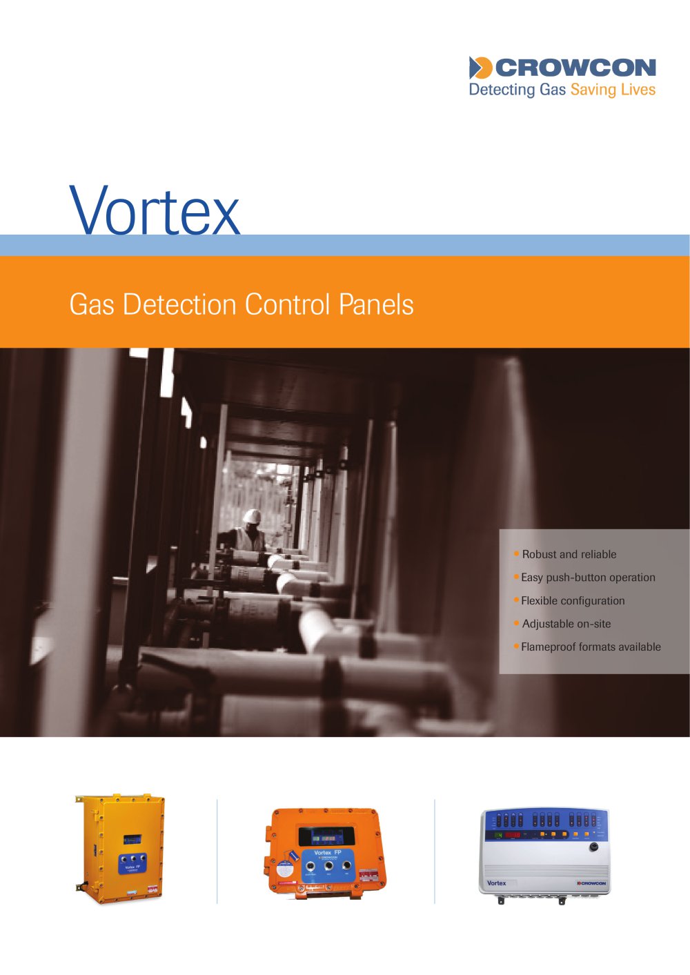 Vortex Vortex now available with Profibus Communications, contact Crowcon for details. - Crowcon Detection Instruments