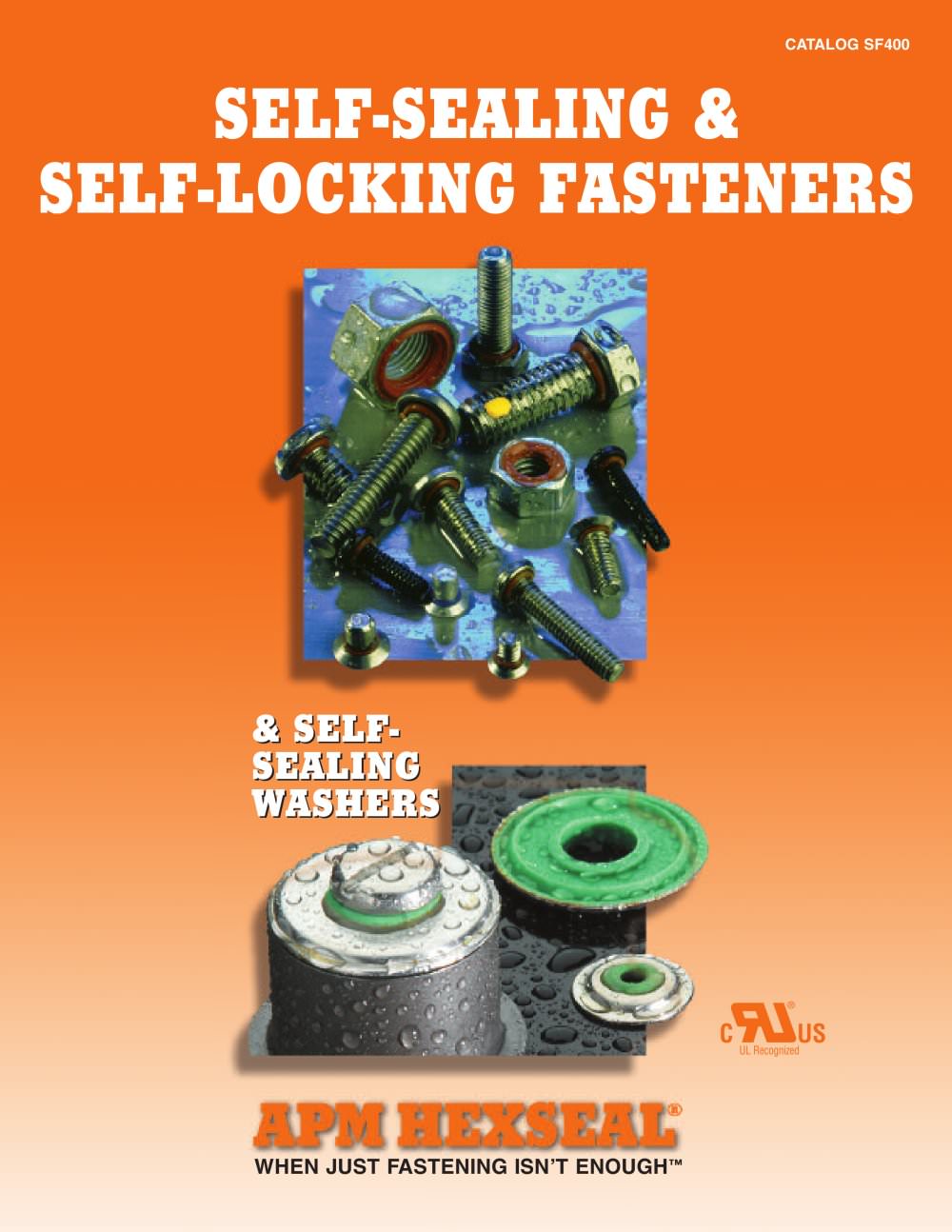 SELF-SEALING & SELF-LOCKING FASTENERS - APM HEXSEAL