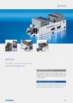 centros, Centric and single vice