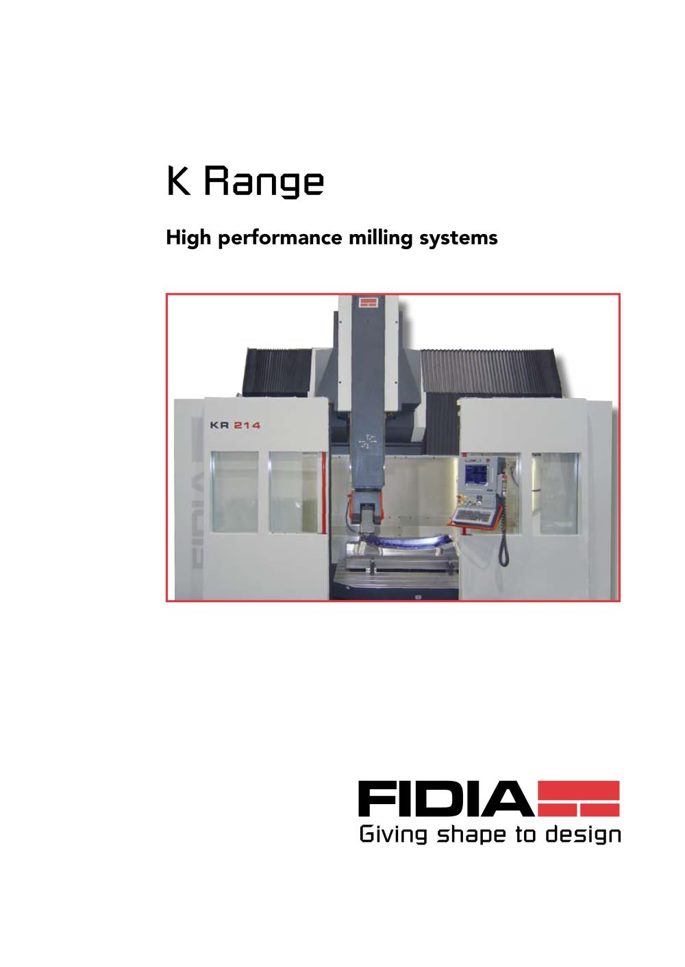 K range: K199, KRV199, K211/214/411/414, KR211/214, Y2K - FIDIA