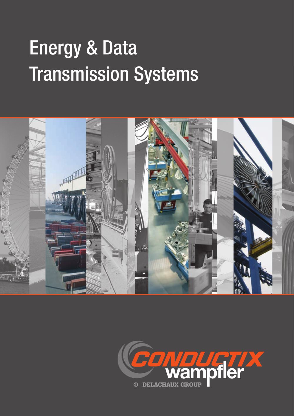 Energy and Data Transmission Systems - Conductix-Wampfler