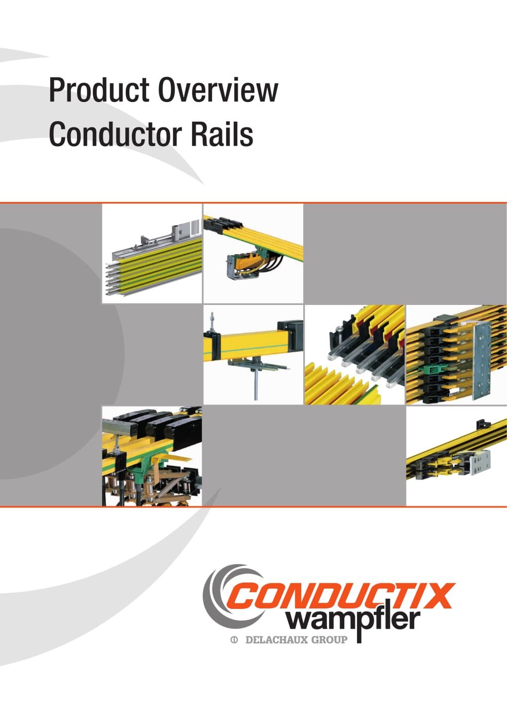 Product Overview Conductor Rails - Conductix-Wampfler