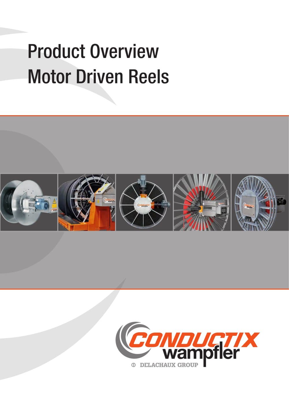 Product Overview Motorized Reels - Conductix-Wampfler