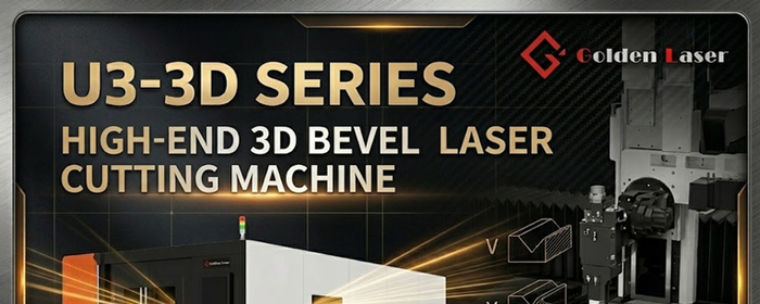 Empowering Heavy Industry: Golden Laser’s New U3-3D Fiber Laser Machine [...]