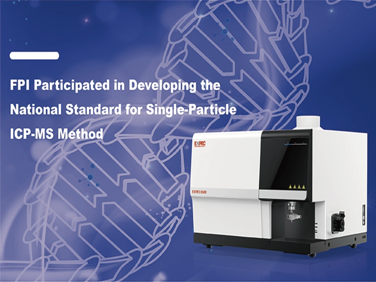 Fpi Participated In Developing The National Standard For Single Particle Icp Ms Method Qian Mo