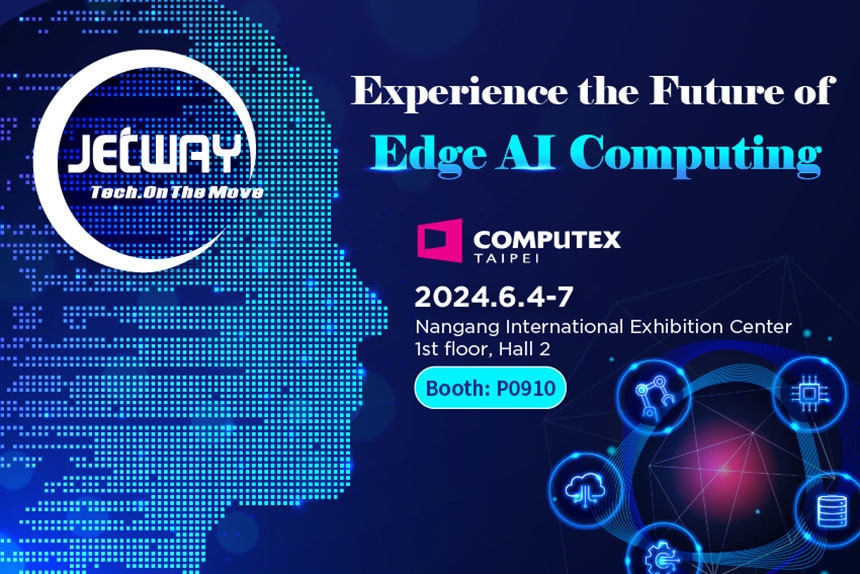 Jetway to Unveil Cutting-Edge AI Computing Solutions at COMPUTEX 2024 ...