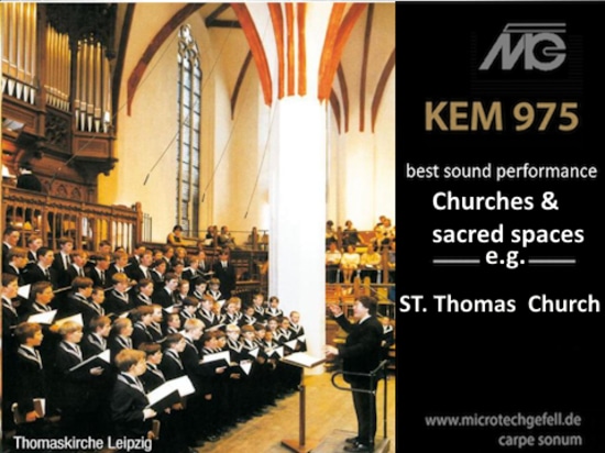 KEM 975 - Ideal for use in churches and sacred spaces