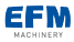 EFM MACHINERY