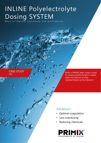 Case study - Static mixers for Polyelectrolyte dosing