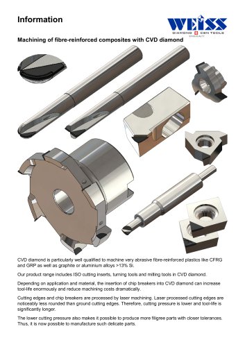 Information - Machining of fibre-reinforced composites with CVD diamond