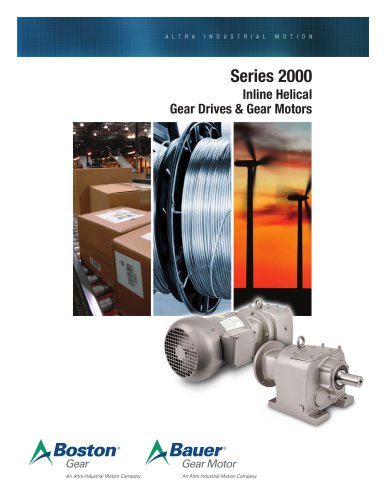 Series 2000 Inline Helical Gear Drives and Gear Motors