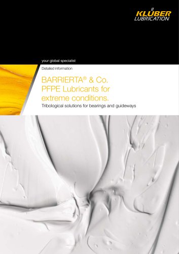 BARRIERTA & Co. - PFPE Lubricants for extreme conditions