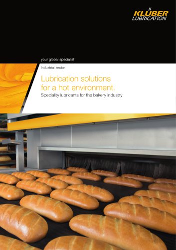 Food industry - Lubrication solutions for a hot environment