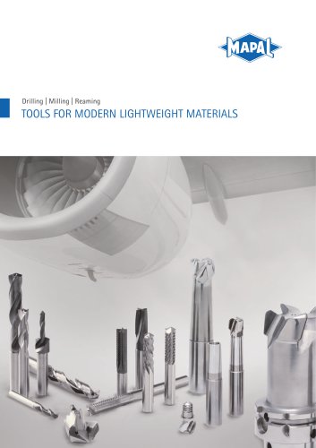 Tools for modern lightweight materials