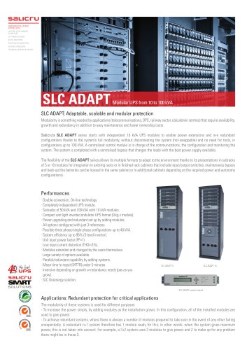 SLC ADAPT: Adaptable , scalable and modular protection